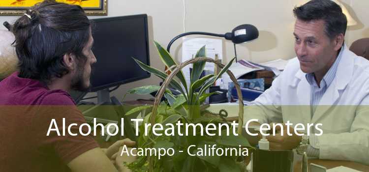 Alcohol Treatment Centers Acampo - California