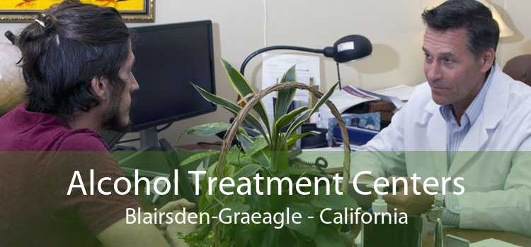 Alcohol Treatment Centers Blairsden-Graeagle - California
