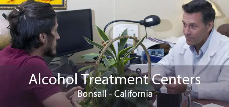 Alcohol Treatment Centers Bonsall - California