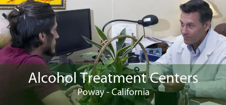 Alcohol Treatment Centers Poway - California