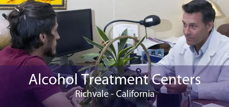 Alcohol Treatment Centers Richvale - California