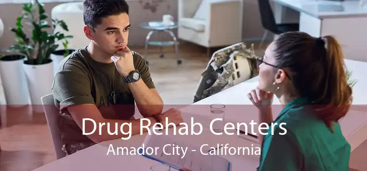 Drug Rehab Centers Amador City - California