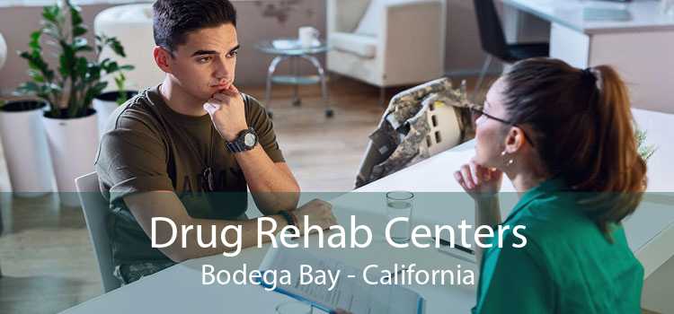 Drug Rehab Centers Bodega Bay - California