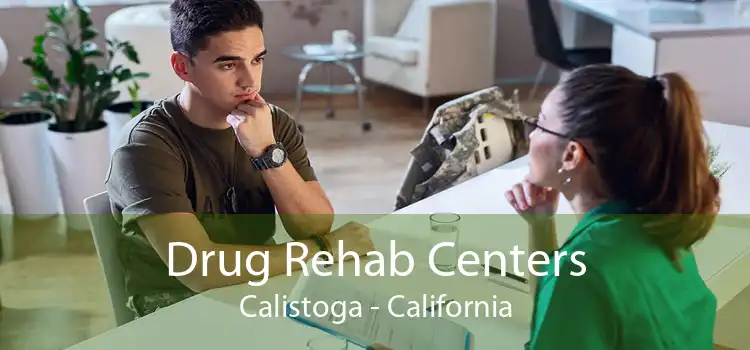 Drug Rehab Centers Calistoga - California