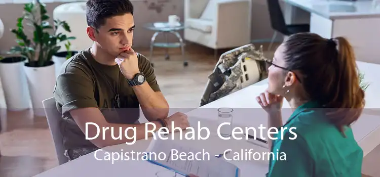 Drug Rehab Centers Capistrano Beach - California