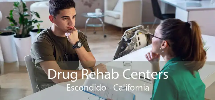 Drug Rehab Centers Escondido - California