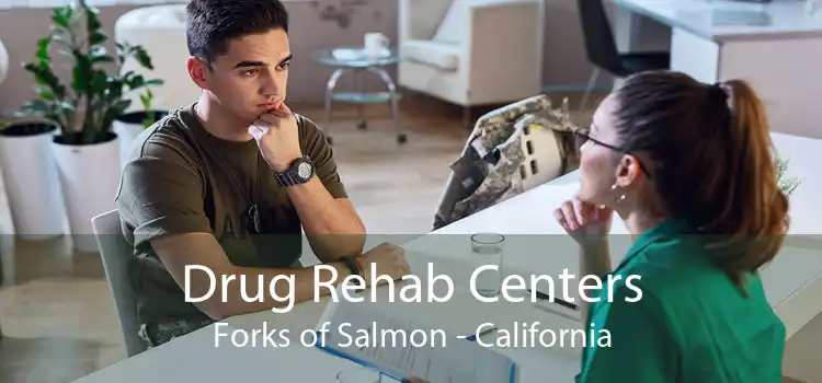 Drug Rehab Centers Forks of Salmon - California