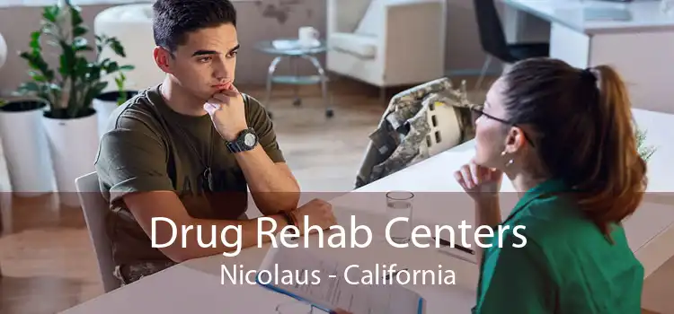 Drug Rehab Centers Nicolaus - California