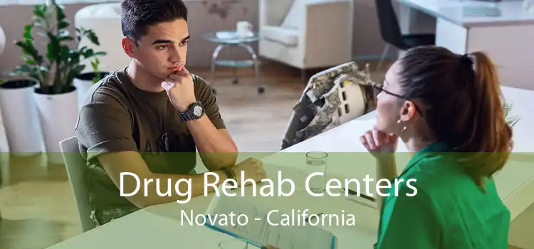 Drug Rehab Centers Novato - California