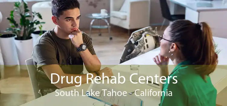 Drug Rehab Centers South Lake Tahoe - California