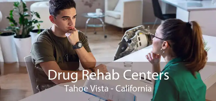 Drug Rehab Centers Tahoe Vista - California
