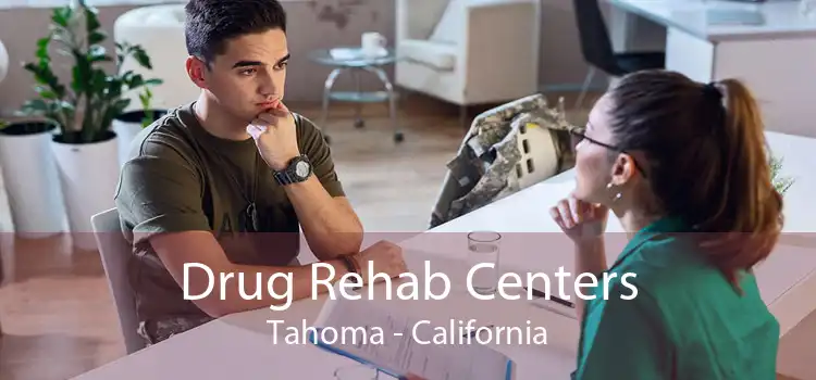 Drug Rehab Centers Tahoma - California