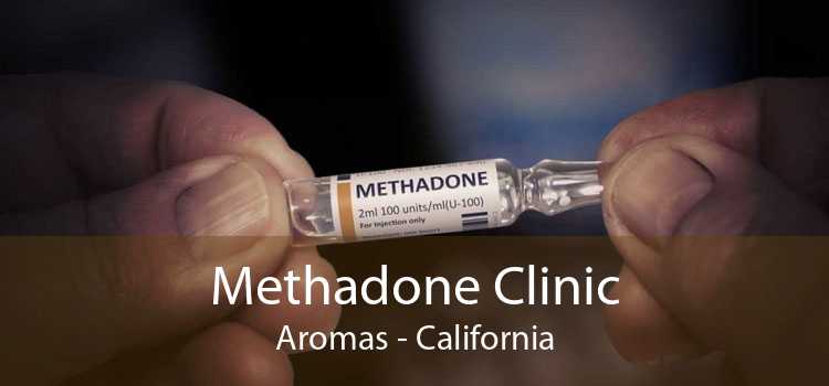 Methadone Clinic Aromas - California