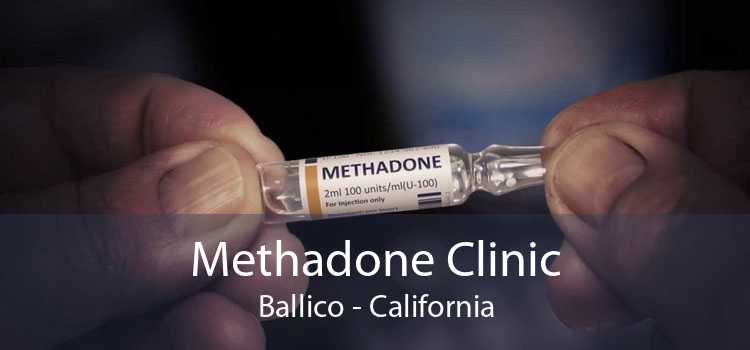 Methadone Clinic Ballico - California
