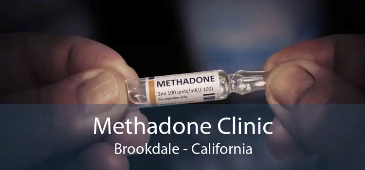 Methadone Clinic Brookdale - California