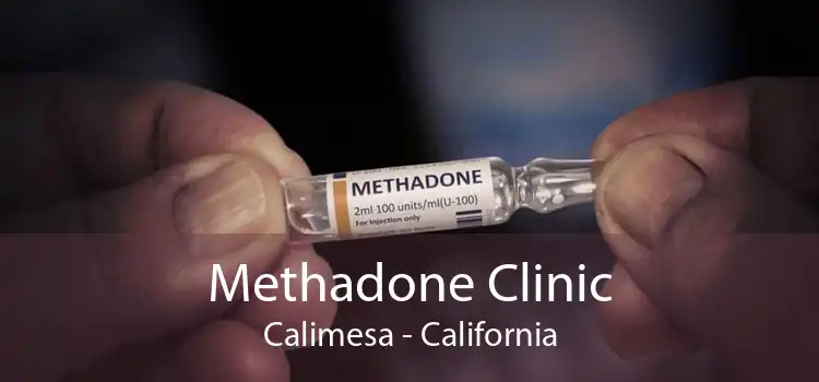 Methadone Clinic Calimesa - California