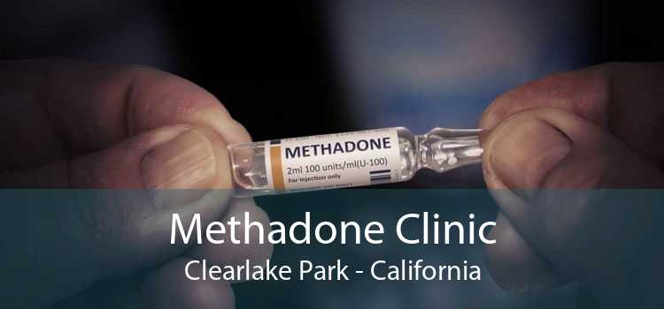 Methadone Clinic Clearlake Park - California