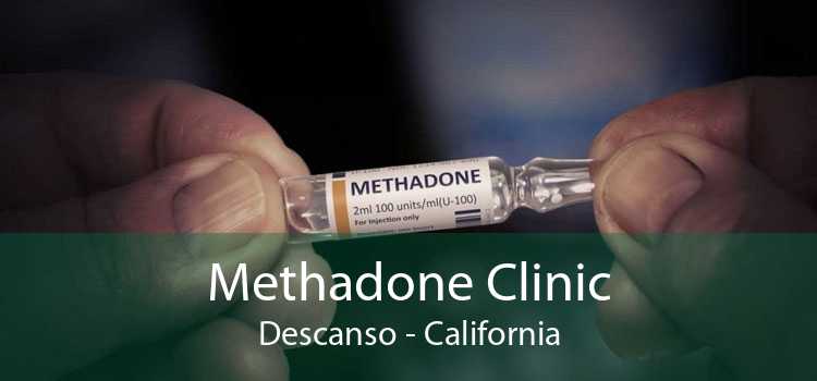 Methadone Clinic Descanso - California