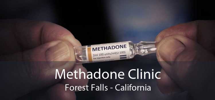 Methadone Clinic Forest Falls - California