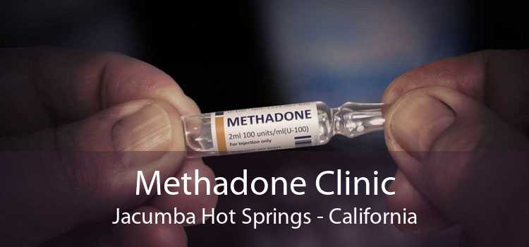 Methadone Clinic Jacumba Hot Springs - California