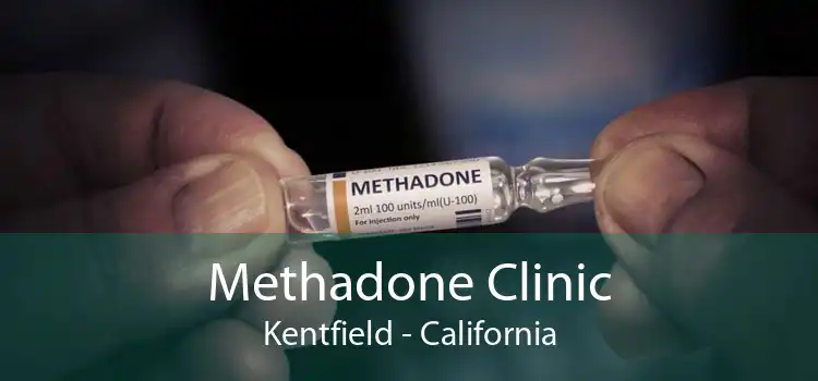 Methadone Clinic Kentfield - California