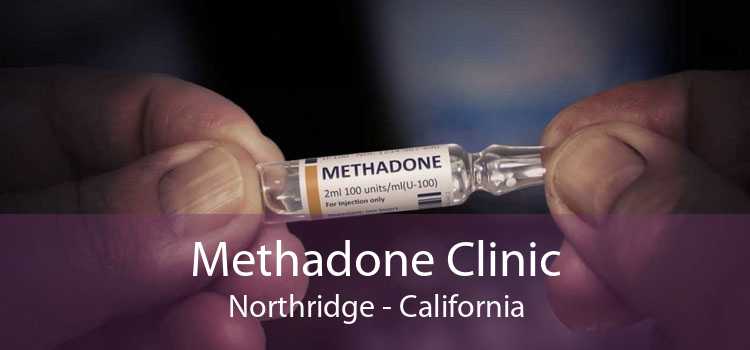 Methadone Clinic Northridge - California