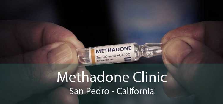 Methadone Clinic San Pedro - California