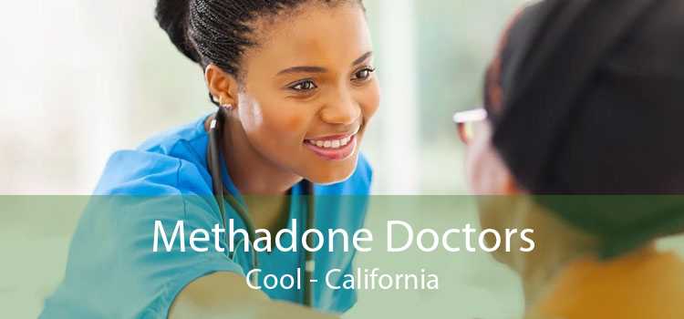 Methadone Doctors Cool - California