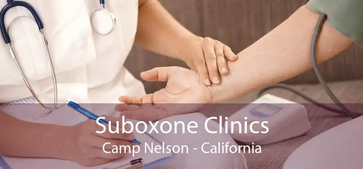 Suboxone Clinics Camp Nelson - California