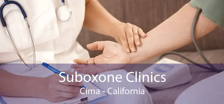 Suboxone Clinics Cima - California