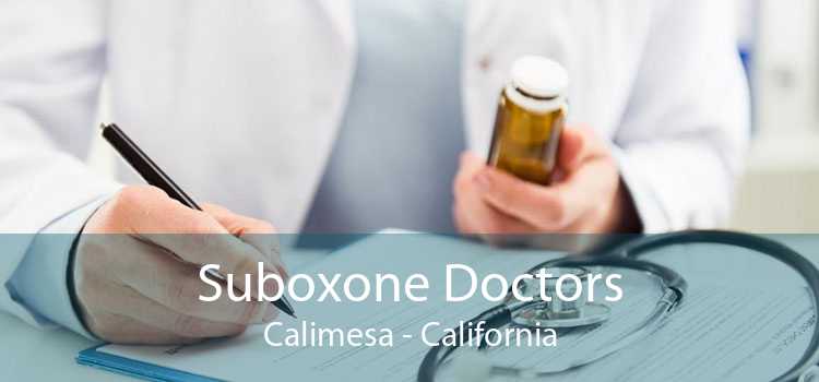Suboxone Doctors Calimesa - California