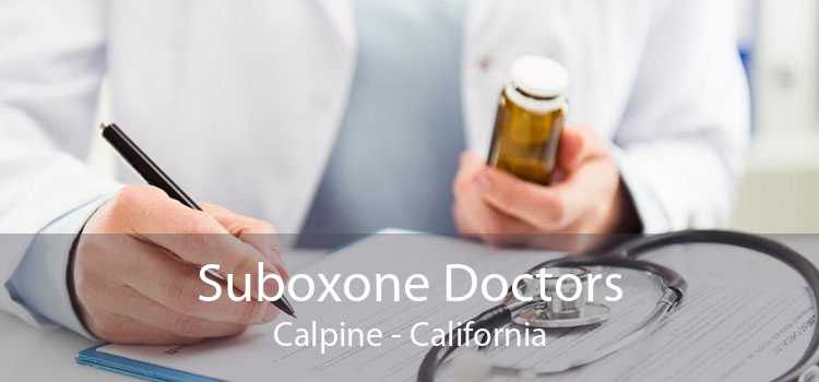 Suboxone Doctors Calpine - California