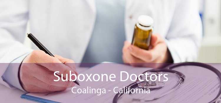 Suboxone Doctors Coalinga - California