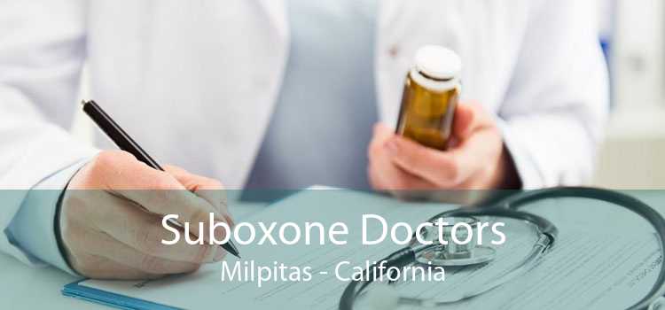 Suboxone Doctors Milpitas - California