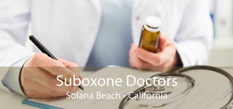 Suboxone Doctors Solana Beach - California